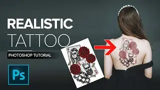 How to Add Amazing Realistic Tattoo in Your Body ? | Photoshop Tutorial | Easy and Quick