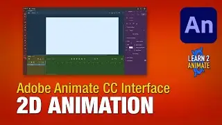Adobe Animate CC 2021 User Interface. Beginner tutorial