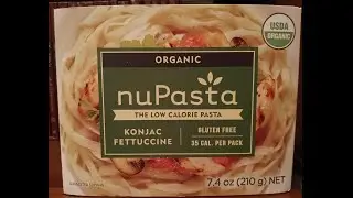 nuPasta - The Low Calorie Pasta: Konjac Fettuccine: New Recipe