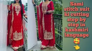 Semi stitch suit ki cutting step by step in kashmiri languag 😱|| Lining wale suit ki cutting