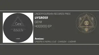Genii - Hoodoo [UYSR059] #underyourskin #genii #hoodoo