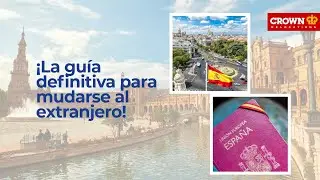 Gu&iacute;a definitiva para mudarse al extranjero desde Espa&ntilde;a 🇪🇸