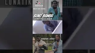 Sund'Bamba - (feat. Lunatik & Quan) [Remix] Trailer.....