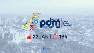 REVISÃO PDM 2025 VILA VELHA - ES
