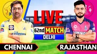 Live: CSK vs RR, IPL 2025 62nd Match Live Score | Live Cricket Match Today | Chennai vs Rajasthan