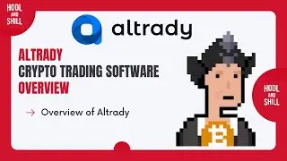 Altrady Crypto Trading Software Overview