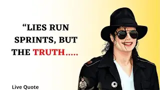 Most Inspiring Michael Jackson Quotes  Part-[ 1 ]