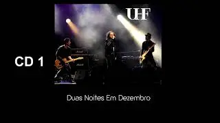 UHF - Duas Noites Em Dezembro (2013)