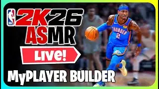 (ASMR) NBA 2K26 MYPLAYER CREATION, BUT IT'S RELAXING!