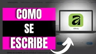 C&oacute;mo Escribir en Affinity