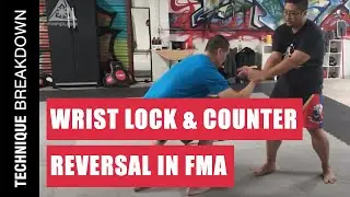 WRIST LOCK & COUNTER REVERSAL in FILIPINO MARTIAL ARTS | Kali | Eskrima | Arnis