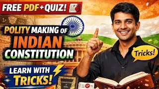 Making of Indian Constitution in One Shot 🇮🇳 | Tricks, Timeline & PYQs