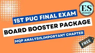 1st PUC final Exam 2022// Board Booster Package//Important Chapters // Passing package //By edusumit