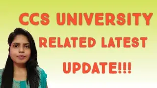 CCS University New Update || Latest News || CCSU से सम्बन्धित सूचना || @TEACHING & LEARNING