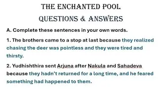 The Enchanted Pool Class 7 Gulmohar Book Chapter 10 Icse Question Answer | Answers Key
