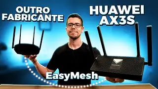 CHEGOU O HUAWEI AX3S! ROTEADOR PARA PROVEDORES (EasyMesh é REAL)