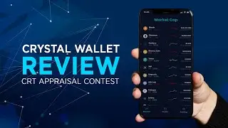 Crystal Wallet - CRT Appraisal Contest - #crystalwallet #BSC  #CRT #IEO #IDO
