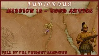 Age of Mythology Retold | Good Advice (Mission 16) | LUDICROUS