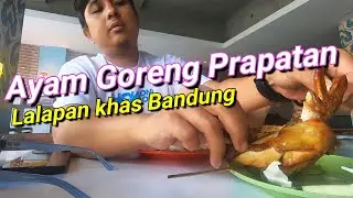 HMMM... BEGINI RASANYA AYAM GORENG PRAPATAN KHAS BANDUNG di BALIKPAPAN | Makan Seru 145