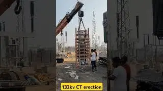 132kv CT Erection work #trending #electrification #constructionproject #constraction #railway
