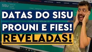 DATAS DO SISU, PROUNI E FIES 2022 REVELADAS // O QUE FAZER AGORA?!