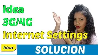 IDEA 3G/4G APN Settings for Android [2023]