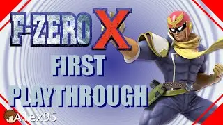 F-Zero X: First Playthrough | Day 1