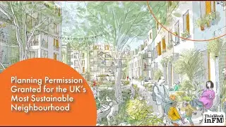 Planning Permission Granted for the UK&rsquo;s Most Sustainable Neighbourhood