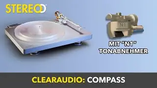 Audiophiler Klang zum fairen Kurs &ndash; Clearaudio Compass