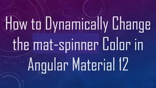 How to Dynamically Change the mat-spinner Color in Angular Material 12
