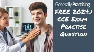 FREE RACGP CCE Exam Practice Question - 2024.2 CCE LS11Q1