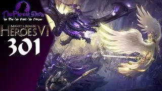 Let's Play Might & Magic Heroes VI - Part 301 - The Inevitable Crash!