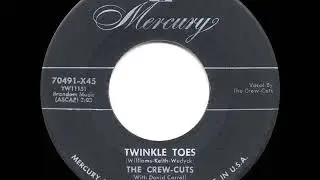 1954 Crew-Cuts - Twinkle Toes