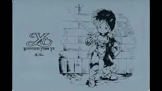 Ys III: Wanderers from Ys - Sealed Time (1) (Midi Soundfont: 084.0mg_all_in_one_gm_v1.1_bank)
