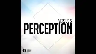 Versus 5 - Perception (Original Mix)