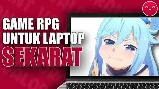 3 Game RPG Untuk Laptop Kentang