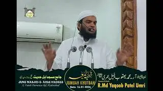 Fitnon se Nijaat, Magar Kaise? Il R. Md Yaqoob Patel Umri Il@jame Masjid Ahle Hadees Fathe Darwaza