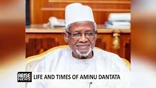 LIFE AND TIMES OF AMINU DANTATA