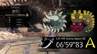 [ MHW:I ] LR/HR Arena Quest 08 Solo A Rank (LS- 06'59