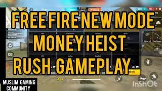 FREE FIRE Pro Rush Tips  #New Mode || MONEY HEIST || Muslim Gaming Community ||