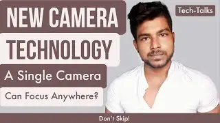 New Camera Technology! A Single Lens Can Focus Anywhere??? Don't Skip!