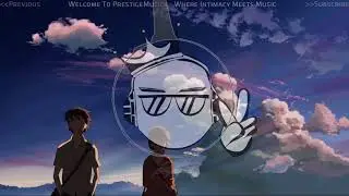 MadBliss & (Dreamchild) - In Memory | #Chill #PrestigeMusick