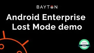 What is Lost mode in Android Enterprise? Here's a demo!