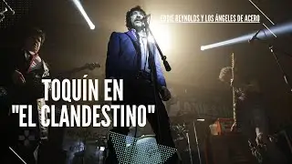 TOQU&Iacute;N EN EL CLANDESTINO - 
