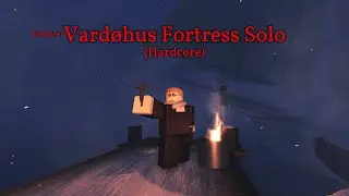 Vard&oslash;hus Fortress Hardcore Solo | Guts & Blackpowder