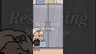 Restocking my fridge 🍓🍞 | Toca Life World #tocaboca #tocalifeworld #tocalife