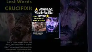 JESUS LAST WORDS ON THE CROSS#church #jesus #christ #god #deus #fy #foryou #viral #shorts