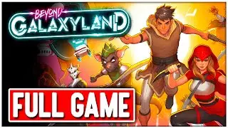 BEYOND GALAXYLAND Gameplay Walkthrough FULL GAME No Commentary  + ENDING