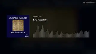Bava Kama 9:7-8