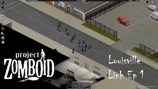 Louisville Linh Ep 1 | Finding a place to build my base